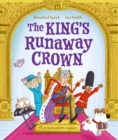 The King's Runaway Crown: A coronation caper - Book