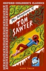 Oxford Children's Classics: The Adventures of Tom Sawyer - Book