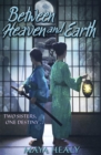 Between Heaven and Earth - eBook