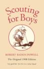 Scouting for Boys : A Handbook for Instruction in Good Citizenship - Book