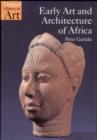 Early Art and Architecture of Africa - Book