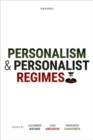 Personalism and Personalist Regimes - Book