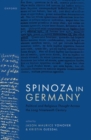 Spinoza in Germany : Political and Religious Thought Across the Long Nineteenth Century - Book
