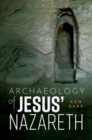 Archaeology of Jesus' Nazareth - Book