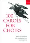100 Carols for Choirs - Book