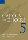 Carols for Choirs 5 : Fifty Christmas Carols - Book