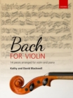 Bach for Violin : 14 pieces arranged for violin and piano - Book
