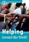 Helping Around the World (Oxford Read and Discover Level 6) - eBook