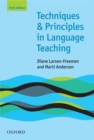 Techniques and Principles in Language Teaching 3rd edition - Oxford Handbooks for Language Teachers - eBook