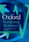 Oxford Wordpower Dictionary : The dictionary that gets results, now with Wordpower Writing Tutor - Book
