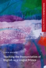Teaching the Pronunciation of English as a Lingua Franca - eBook