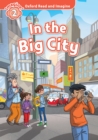 In the Big City (Oxford Read and Imagine Level 2) - eBook