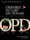 Oxford Picture Dictionary Second Edition: English-Brazilian Portuguese Edition : Bilingual Dictionary for Brazilian Portuguese-speaking teenage and adult students of English - Book