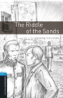 The Riddle of the Sands Level 5 Oxford Bookworms Library - eBook