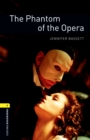The Phantom of the Opera Level 1 Oxford Bookworms Library - eBook