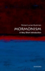 Mormonism: A Very Short Introduction - Book