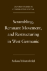 Scrambling, Remnant Movement, and Restructuring in West Germanic - eBook