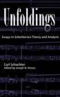 Unfoldings : Essays in Schenkerian Theory and Analysis - eBook