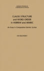 Clause Structure and Word Order in Hebrew and Arabic : An Essay in Comparative Semitic Syntax - eBook