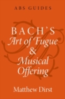 Bach's Art of Fugue and Musical Offering - Book