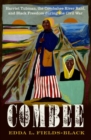 COMBEE : Harriet Tubman, the Combahee River Raid, and Black Freedom during the Civil War - Book