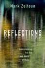Reflections : Understanding Our Use and Abuse of Water - Book
