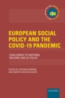 European Social Policy and the COVID-19 Pandemic : Challenges to National Welfare and EU Policy - eBook