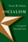 Socialism : A Logical Introduction - eBook