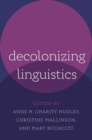Decolonizing Linguistics - Book