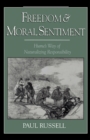 Freedom and Moral Sentiment : Hume's Way of Naturalizing Responsibility - eBook