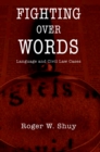Fighting over Words : Language and Civil Law Cases - eBook