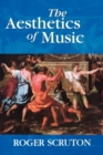 The Aesthetics of Music - Book