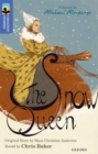 Oxford Reading Tree TreeTops Greatest Stories: Oxford Level 17: The Snow Queen - Book