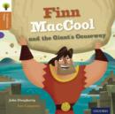Oxford Reading Tree Traditional Tales: Level 8: Finn Maccool and the Giant's Causeway - Book