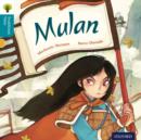 Oxford Reading Tree Traditional Tales: Level 9: Mulan - Book