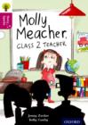 Oxford Reading Tree Story Sparks: Oxford Level 10: Molly Meacher, Class 2 Teacher - Book