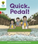 Oxford Reading Tree Biff, Chip and Kipper Stories Decode and Develop: Level 2: Quick, Pedal! - Book