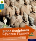 Oxford Reading Tree Explore with Biff, Chip and Kipper: Oxford Level 9: Stone Sculptures to Frozen Figures - Book