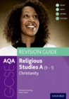 AQA GCSE Religious Studies A: Christianity Revision Guide - Book