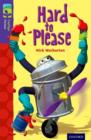 Oxford Reading Tree TreeTops Fiction: Level 11: Hard to Please - Book