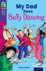 Oxford Reading Tree TreeTops Fiction: Level 11 More Pack B: My Dad Does Belly Dancing - Book