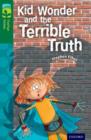 Oxford Reading Tree TreeTops Fiction: Level 12 More Pack B: Kid Wonder and the Terrible Truth - Book