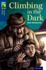 Oxford Reading Tree TreeTops Fiction: Level 14: Climbing in the Dark - Book