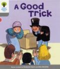 Oxford Reading Tree: Level 1: First Words: Good Trick - Book