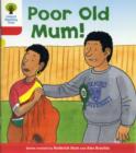 Oxford Reading Tree: Level 4: More Stories A: Poor Old Mum - Book