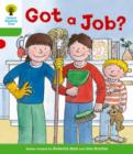 Oxford Reading Tree: Level 2 More a Decode and Develop Got a Job? - Book