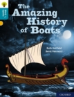 Oxford Reading Tree Word Sparks: Level 9: The Amazing History of Boats - Book