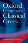 Oxford Grammar of Classical Greek - Book
