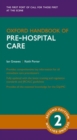 Oxford Handbook of Pre-hospital Care - Book