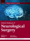 Oxford Textbook of Neurological Surgery - Book